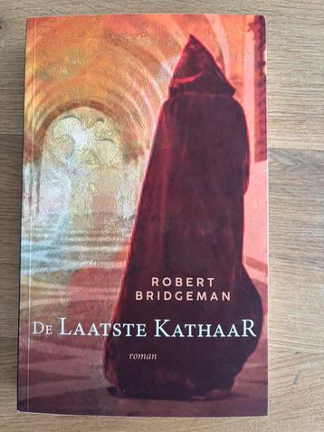 De laatste Kathaar - Robert Bridgeman beschikbaar voor biedingen