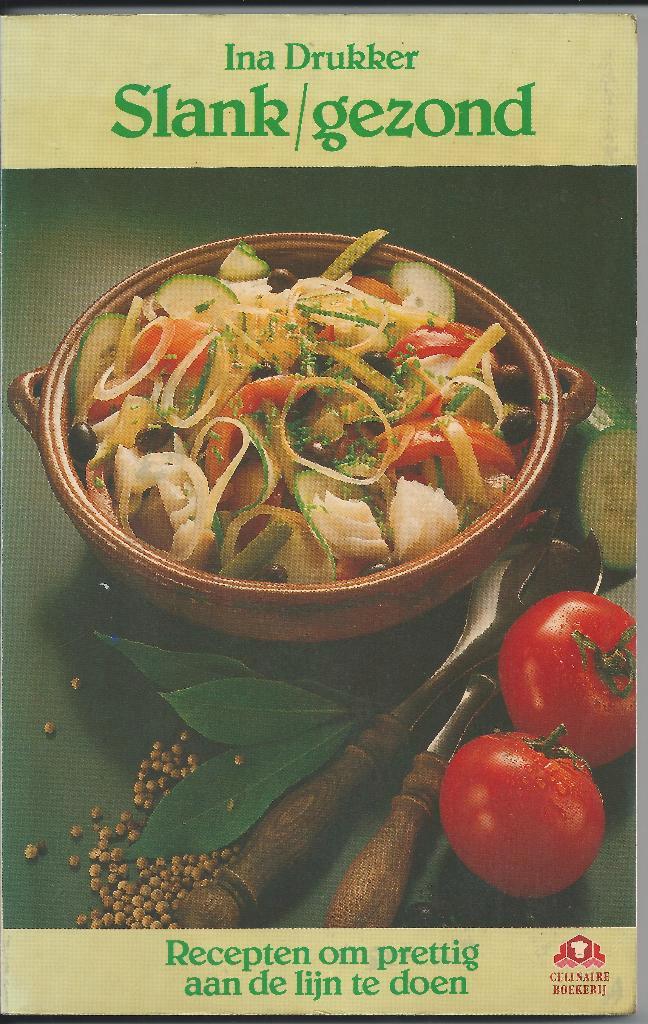 Ina Drukker - Slank/gezond, Boeken, Kookboeken, Zo goed als nieuw, Hoofdgerechten, Nederland en België, Gezond koken, Ophalen of Verzenden