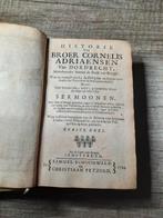 Historie van BROER CORNELIS ADRIAENSEN  Amsterdam 1714, Ophalen of Verzenden