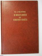 Ds. G. van Reenen: De woestijnreis der kinderen Israëls., Boeken, Godsdienst en Theologie, Ophalen of Verzenden, Gelezen, Ds. G. van Reenen