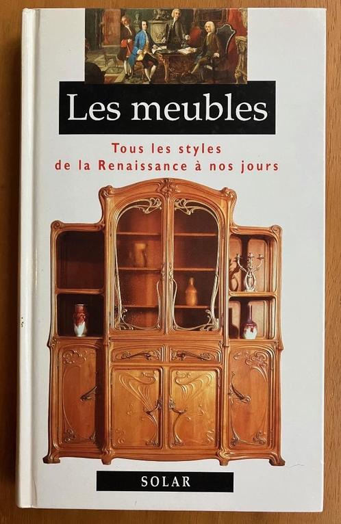 Les Meubles - Tous les styles de la Renaissance à nos jours, Boeken, Taal | Frans, Gelezen, Non-fictie, Verzenden