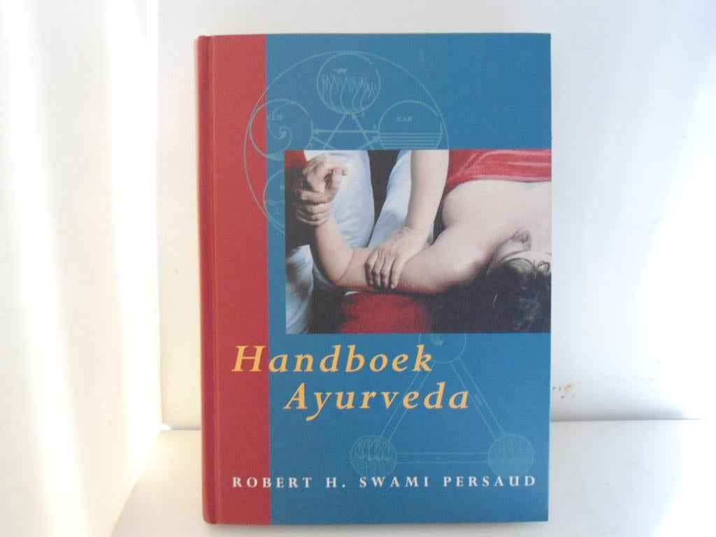 Robert H. Swami Persaud				Handboek Ayurveda, Ophalen of Verzenden, Zo goed als nieuw, Spiritualiteit algemeen, Achtergrond en Informatie