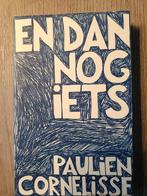 Paulien Cornelisse - En dan nog iets, Ophalen of Verzenden, Zo goed als nieuw, Paulien Cornelisse