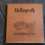 Hellingvolk - Scheepsbouw langs het Winschoterdiep, Boeken, Ophalen of Verzenden, Zo goed als nieuw, Overige onderwerpen, Pruisman en Pruisman