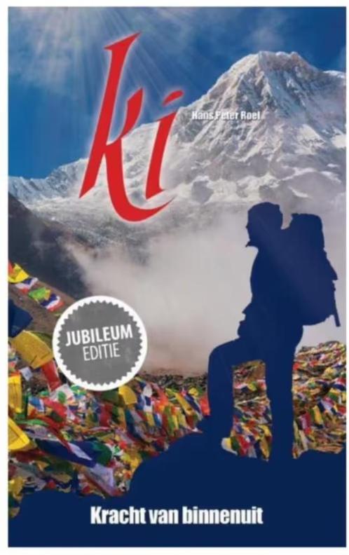Ki (Kracht van binnenuit) Hans Peter Roel, Boeken, Esoterie en Spiritualiteit, Zo goed als nieuw, Spiritualiteit algemeen, Ophalen of Verzenden