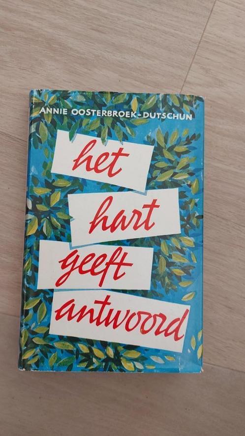 het hart geeft antwoord - Annie Oosterbroek-Dutschun, Boeken, Streekboeken en Streekromans, Gelezen, Gelderland, Ophalen