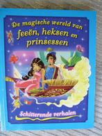 De magische wereld van feeën heksen en prinsessen, Ophalen of Verzenden, Nieuw