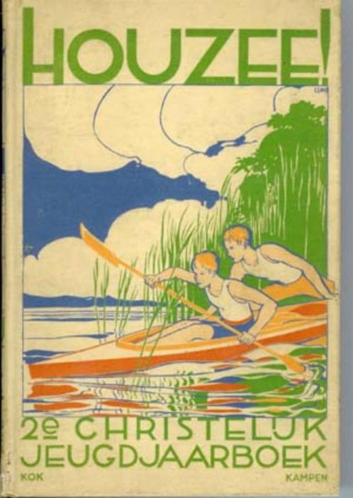 HOUZEE! 2e Christelijk Jeugdjaarboek Kok Kampen 1932 Verhaal, Boeken, Kinderboeken | Jeugd | 13 jaar en ouder, Gelezen, Verzenden