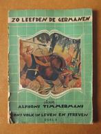 Zo leefde de Germanen uit 1948, Verzenden, Timmermans, Alphons, 20e eeuw of later, Gelezen