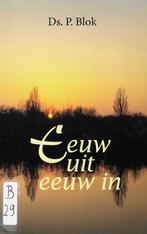 Ds. P. Blok (GG) - Eeuw uit eeuw in. 2 Preken milenniumwisse, Gelezen, Christendom | Protestants, Ophalen of Verzenden, Ds. P. Blok