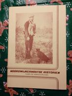 NOORDWIJKERHOUTSE HISTORIEN tussen de wereldoorlogen, Ophalen of Verzenden, 20e eeuw of later, Gelezen