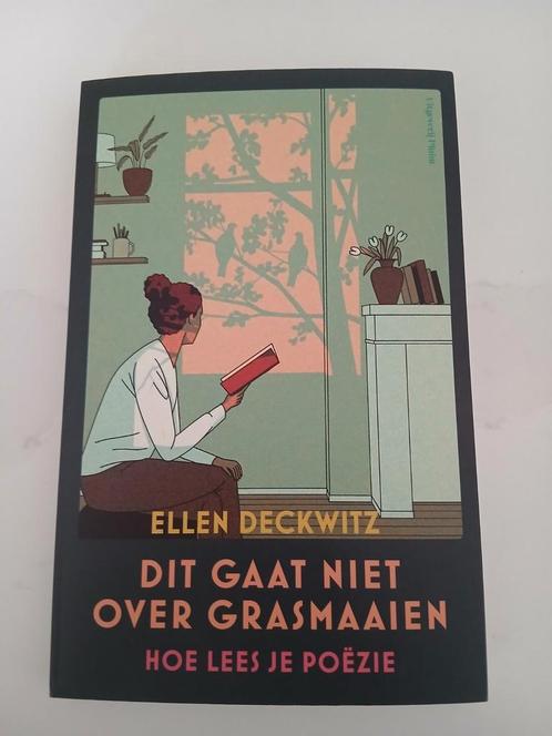 Ellen Deckwitz - Dit gaat niet over grasmaaien, Boeken, Wetenschap, Zo goed als nieuw, Ophalen of Verzenden