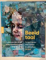 Broek - Beeldtaal 9789024451166, Boeken, Studieboeken en Cursussen, Ophalen of Verzenden, Zo goed als nieuw, HBO, Jaap de Jong; Willem Koetsenruijter; Jos van den Broek; Laeti...