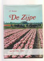 deel 3 de zijpe 1920 - 1997 j t bremer west-friesland toen, Boeken, Geschiedenis | Stad en Regio, Ophalen of Verzenden, Zo goed als nieuw