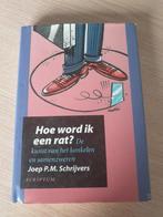 Hoe word ik een Rat?, Boeken, Ophalen of Verzenden, Schrijvers, Zo goed als nieuw, Management