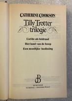 Catherine Cookson - Tilly Trotter trilogie - Nederlandstalig, Boeken, Romans, Gelezen, Catherine Cookson, Ophalen of Verzenden