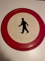 Antiek Verkeersbord Verboden Voetganger, Antiek en Kunst, Antiek | Emaille, Ophalen of Verzenden