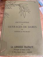 Encyclopedie des ouvrages de dames par Therese de Dillmont, Ophalen, Gelezen