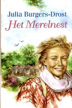 Julia Burgers-Drost - Het merelnest, Boeken, Ophalen of Verzenden, Zo goed als nieuw