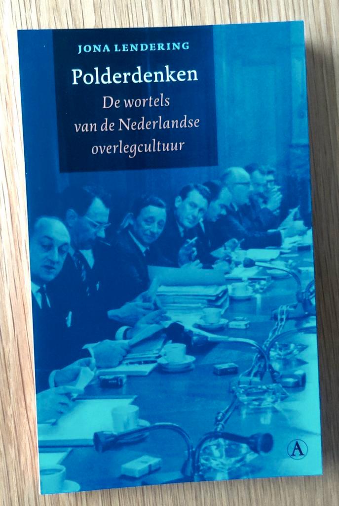 Polderdenken. De wortels van onze overlegcultuur, Boeken, Politiek en Maatschappij, Zo goed als nieuw, Politiek en Staatkunde