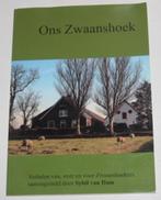 Ons Zwaanshoek   133910, Ophalen of Verzenden, Zo goed als nieuw, Noord-Holland