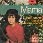 Margot Eskens - Mama Single, Ophalen of Verzenden, Gebruikt, Pop