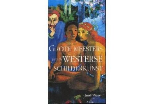 J. Vigue - Grote meesters van de Westerse schilderkunst, Boeken, Kunst en Cultuur | Beeldend, Zo goed als nieuw, Schilder- en Tekenkunst