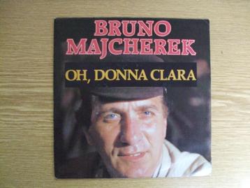 BRUNO MAJCHEREK   OH, DONNA CLARA / CHERIE DIE NACHT IST beschikbaar voor biedingen