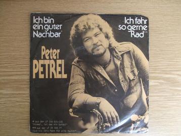 PETER PETREL  ICH BIN EIN GUTER NACHTBAR / ICH FAHR SO GERNE beschikbaar voor biedingen