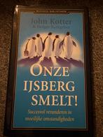 John Kotter - Onze ijsberg smelt!, John Kotter; Holger Rathgeber, Sociale wetenschap, Ophalen of Verzenden, Zo goed als nieuw