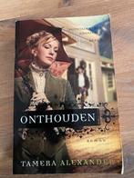 Onthouden van Tamera Alexander, Boeken, Ophalen of Verzenden, Gelezen, Tamera Alexander