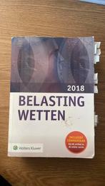 Belastingwetten - pocketeditie 2018, Ophalen of Verzenden, Natuurwetenschap