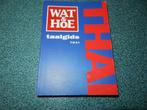 Wat & Hoe - Thai - Kosmos taalgids, Ophalen of Verzenden, Gelezen, Overige uitgevers
