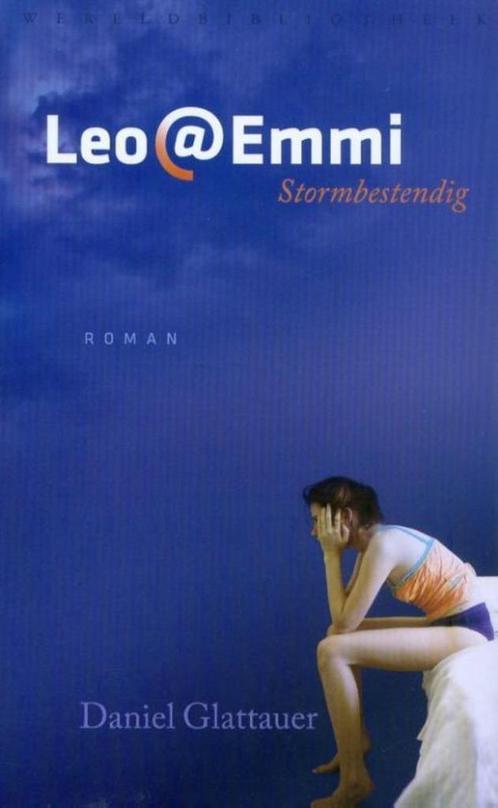 Leo (a) Emmi stormbestendig Auteur: Daniel Glattauer Nederla, Boeken, Romans, Gelezen, Nederland, Ophalen of Verzenden