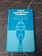 Emaille bord Erkend Watertechnisch Installateur, Ophalen
