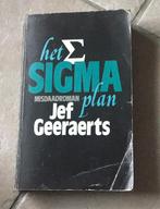 Jef Geeraerts - Het Sigmaplan, Gelezen, Ophalen of Verzenden, België, Jef Geeraerts