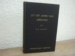 Ds. H. van Gilst - uit het leven van Abraham, Ophalen of Verzenden, Gelezen, Christendom | Protestants
