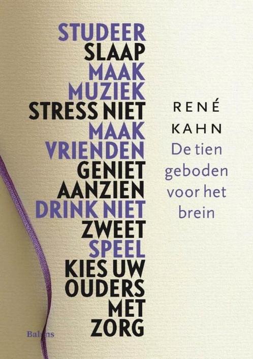 De tien geboden voor het brein - René Kahn (hardcover), Boeken, Psychologie, Gelezen, Functieleer of Neuropsychologie, Ophalen of Verzenden