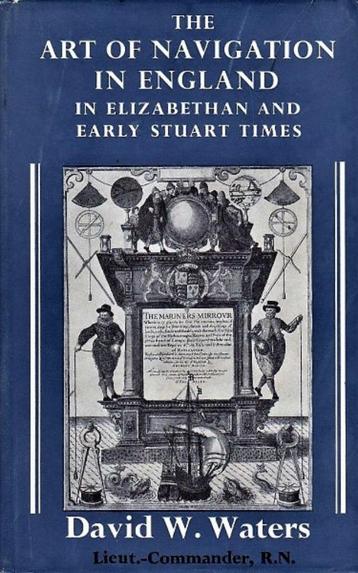 Waters - The Art of Navigation in England, in Elizabethan an beschikbaar voor biedingen