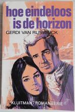 Kluitman: Gerdi van Rijswijck - Hoe eindeloos is de horizon, Ophalen of Verzenden, Gelezen, Gerdi van Rijswijck