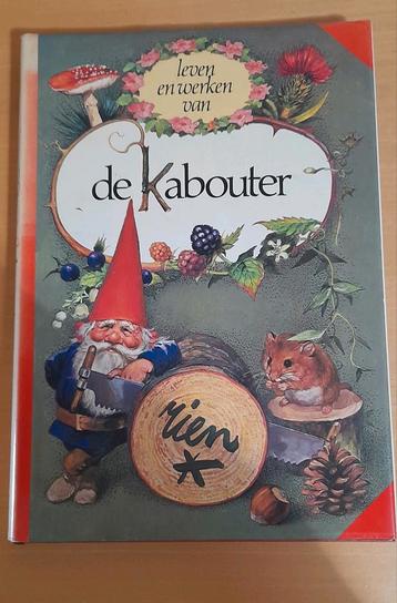 Leven en werken van de Kabouter - Nieuwstaat! beschikbaar voor biedingen