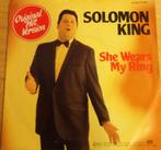 Solomon King > She wears my ring, Cd's en Dvd's, Gebruikt, 7 inch, Single, Ophalen of Verzenden