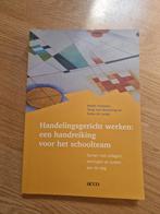 Handelingsgericht werken: een handreiking voor het schooltea, Ophalen of Verzenden, Zo goed als nieuw, T. van Beukering; Noelle Pameijer; S. de Lange