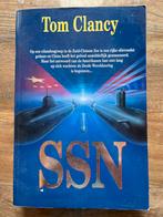 Tom Clancy - SSN, Boeken, Ophalen of Verzenden, Zo goed als nieuw, Tom Clancy