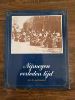 Nijmegen / Nijmegen, verleden tijd door Dr. Jan Brinkhoff., Boeken, Geschiedenis | Stad en Regio, Ophalen of Verzenden, 19e eeuw