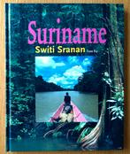Suriname - Switi Sranan. Toon Fey. Bijzonder land en boek., Ophalen of Verzenden, Zo goed als nieuw, Zuid-Amerika