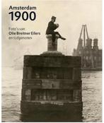 Amsterdam 1900 foto's van Olie, Breitner, Eilers en anderen, Ophalen of Verzenden, 19e eeuw, Zo goed als nieuw