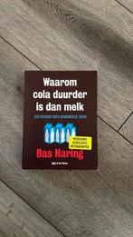 Bas Haring - Waarom cola duurder is dan melk, Ophalen of Verzenden, Zo goed als nieuw, Bas Haring