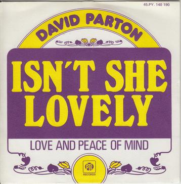 David Parton **Isn't She Lovely**  beschikbaar voor biedingen
