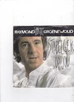 Single Raymond v/h Groenewoud - Stapelgek op jou, Nederlandstalig, Ophalen of Verzenden, Zo goed als nieuw